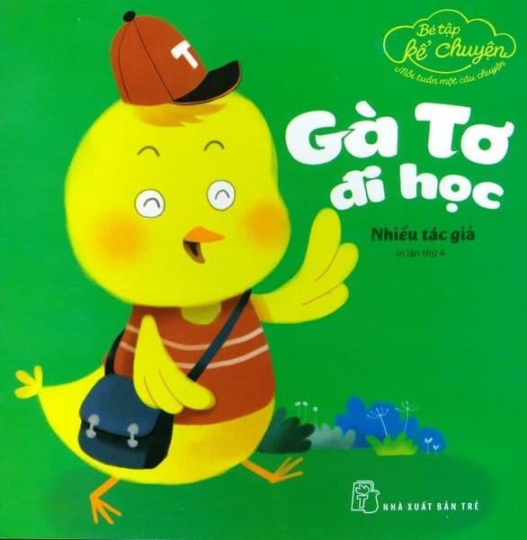 Bé Tập Kể Chuyện - Gà Tơ Đi Học - Di Di