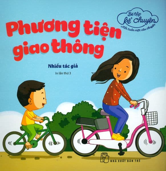Bé Tập Kể Chuyện - Phương Tiện Giao Thông - Chuyện