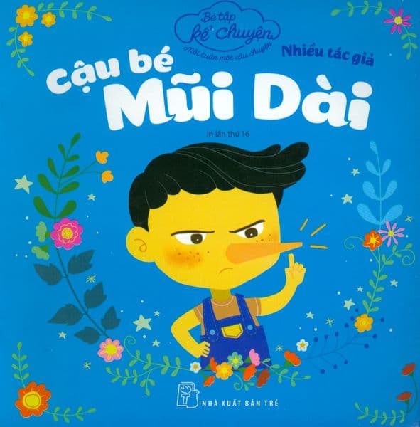 Bé Tập Kể Chuyện - Cậu Bé Mũi Dài - Chuyện
