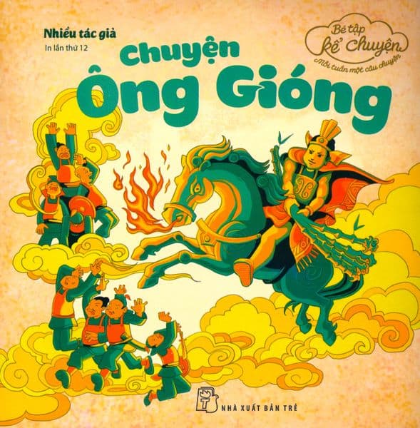 Bé Tập Kể Chuyện - Chuyện Ông Gióng - Gió