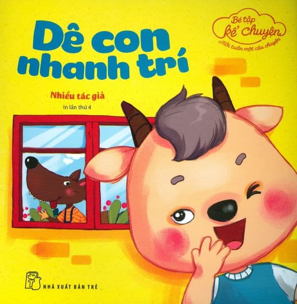 Bé Tập Kể Chuyện - Dê Con Nhanh Trí - Chuyện