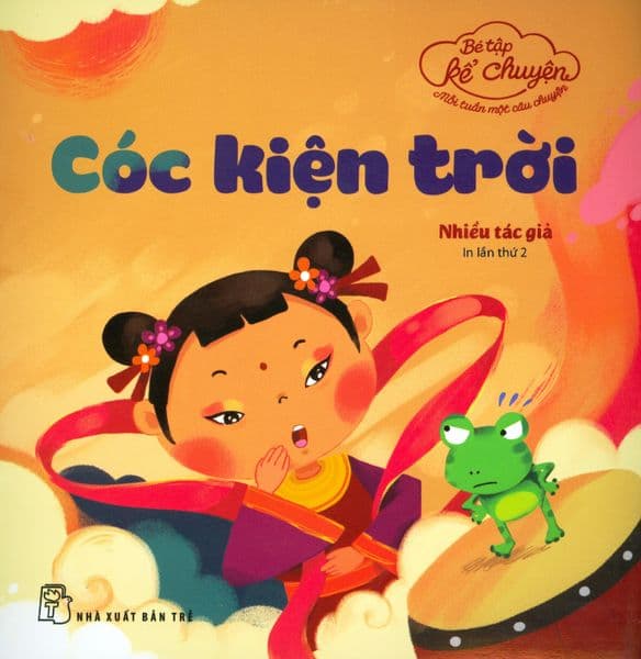 Bé Tập Kể Chuyện - Cóc Kiện Trời - Chuyện