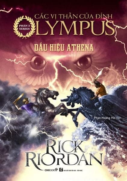 Dấu Hiệu Athena (Phần 3 Series Các Vị Thần Của Đỉnh Olympus) - Rick Riordan
