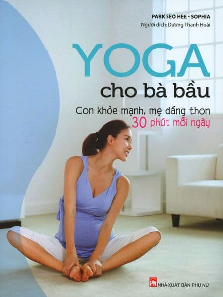Yoga Cho Bà Bầu - Park Seo Hee - Sophia