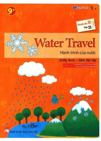 Water Travel - Hành Trình Của Nước (Trình Độ 2 - Tập 2) (Study Book - Sách Bài Tập)
