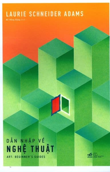 Dẫn Nhập Về Nghệ Thuật - Laurie Schneider Adams