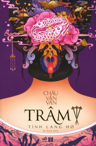 Trâm - Tập 3: Tình Lang Hờ - Châu Văn Văn