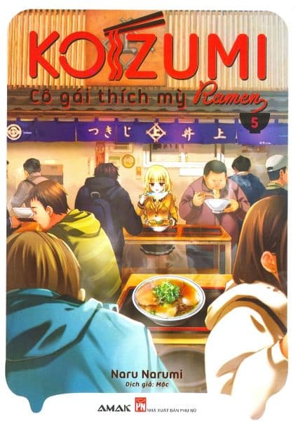 Koizumi, Cô Gái Thích Mỳ Ramen - Tập 5 - Naru Narumi