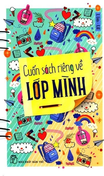Cuốn Sách Riêng Về Lớp Mình - X. Uyên