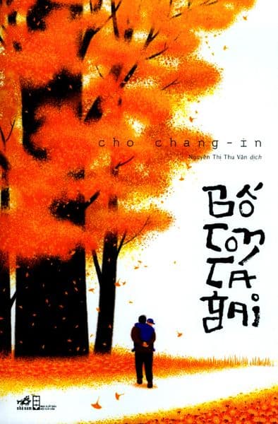 Bố Con Cá Gai ( Tái Bản 2025) - Gã