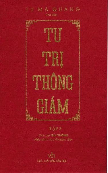 Tư Trị Thông Giám - Tập 3 - Tư Mã Quang