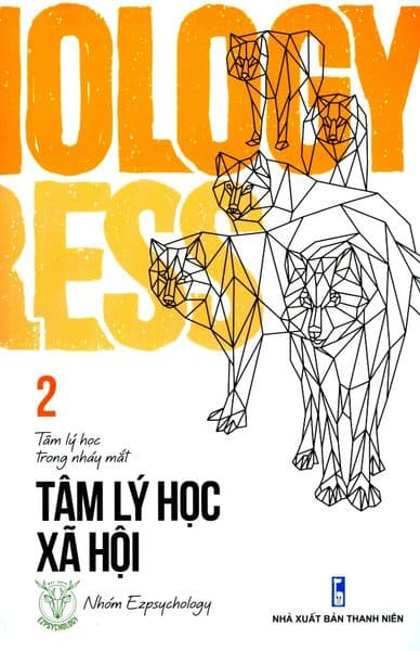 Tâm Lý Học Trong Nháy Mắt - Tập 2: Tâm Lý Học Xã Hội (Song Ngữ) - Nhóm Ezpsychology