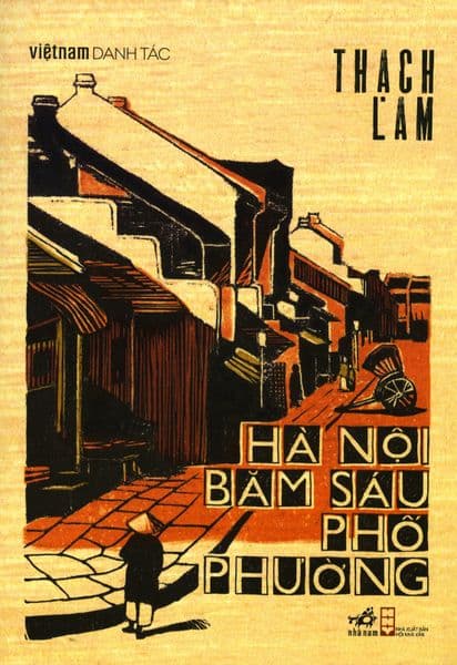 Hà Nội Băm Sáu Phố Phường