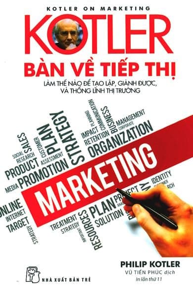 Kotler Bàn Về Tiếp Thị - Philip Kotler