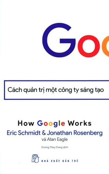 Google - Cách Quản Trị Một Công Ty Sáng Tạo - Go