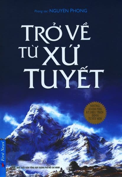 Trở Về Từ Xứ Tuyết - Nguyên Phong