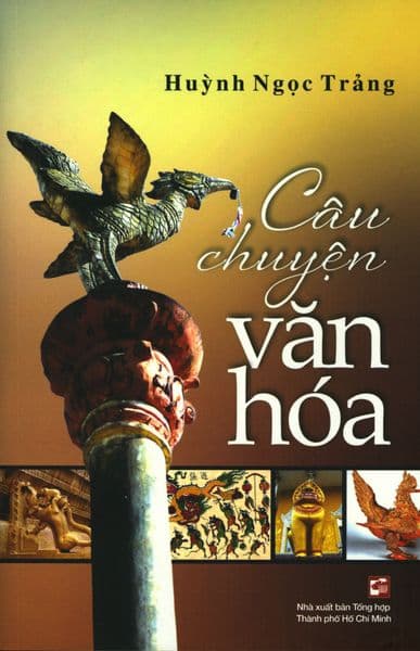Câu Chuyện Văn Hóa - Chuyện