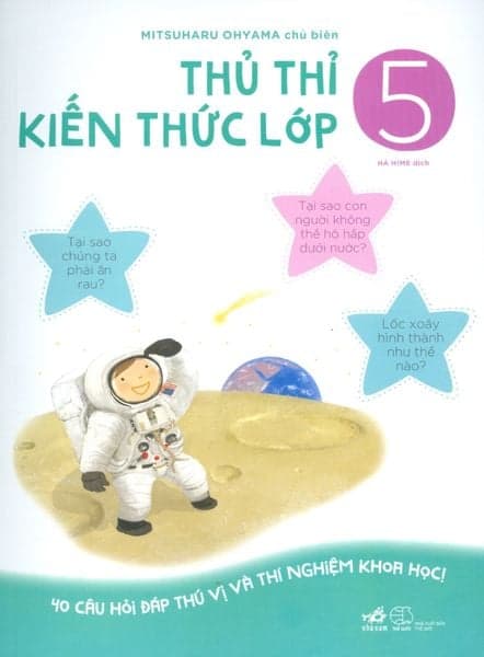 Thủ Thỉ Kiến Thức Lớp 5 - Mitsuharu Ohyama