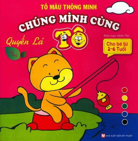 Tô Màu Thông Minh - Chúng Mình Cùng Tô - Quyển Lá - Minh Thông