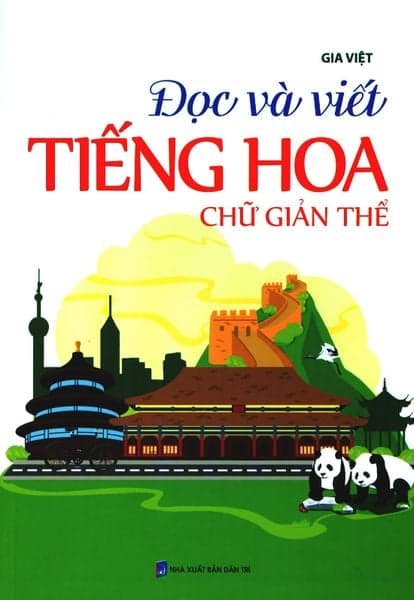 Đọc Và Viết Tiếng Hoa Chữ Giản Thể - Gia Việt