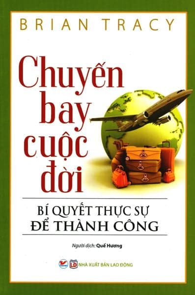 Chuyến Bay Cuộc Đời - Brian Tracy