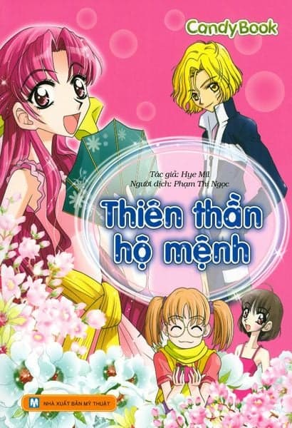 Candy Book - Thiên Thần Hộ Mệnh - Hye Mil