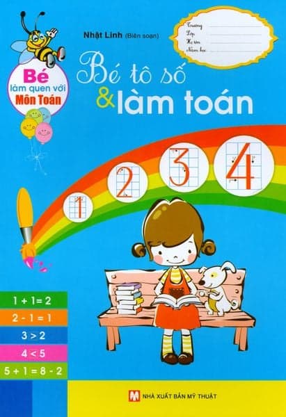 Bé Làm Quen Với Môn Toán - Bé Tô Số & Làm Toán - Nhật Linh