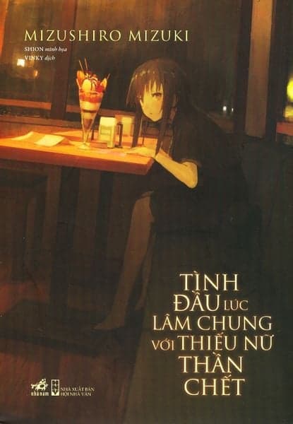 Tình Đầu Lúc Lâm Chung Với Thiếu Nữ Thần Chết - Mizushiro Mizuki