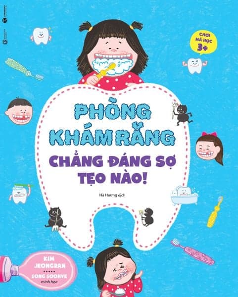 Chơi Mà Học - Phòng Khám Răng Chẳng Đáng Sợ Tẹo Nào! - Song Soohye