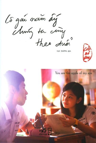 Cô Gái Năm Ấy Chúng Ta Cùng Theo Đuổi