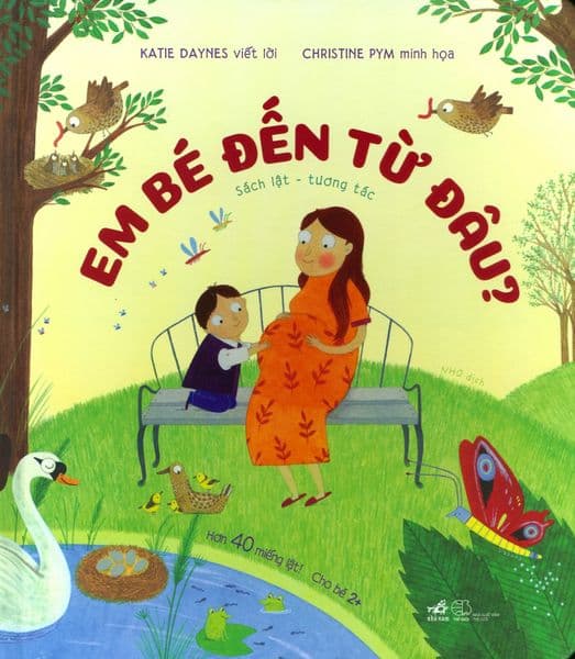 Em Bé Đến Từ Đâu? - Katie Daynes