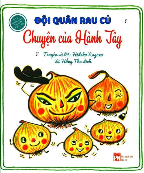 Đội Quân Rau Củ - Chuyện Của Hành Tây - Nagano Hideko