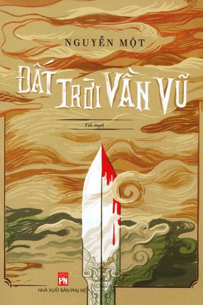 Đất Trời Vần Vũ - Nguyễn Một