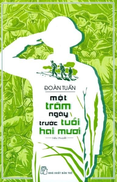 Một Trăm Ngày Trước Tuổi Hai Mươi - Đoàn Tuấn