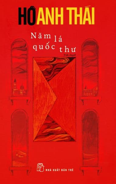 Năm Lá Quốc Thư - Hồ Anh Thái