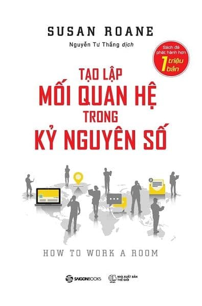 Tạo Lập Mối Quan Hệ Trong Kỷ Nguyên Số - Nguyên
