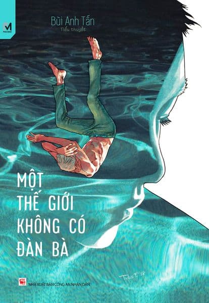 Một Thế Giới Không Có Đàn Bà - Bùi Anh Tấn