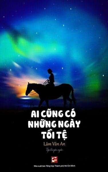 Ai Cũng Có Những Ngày Tồi Tệ - Lâm Vân An