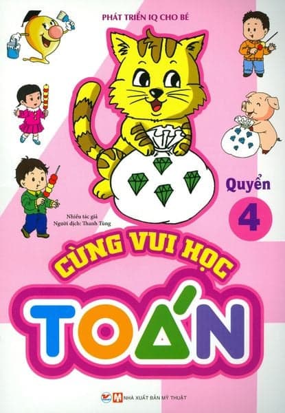 Cùng Vui Học Toán - Quyển 4 - Nhiều tác giả
