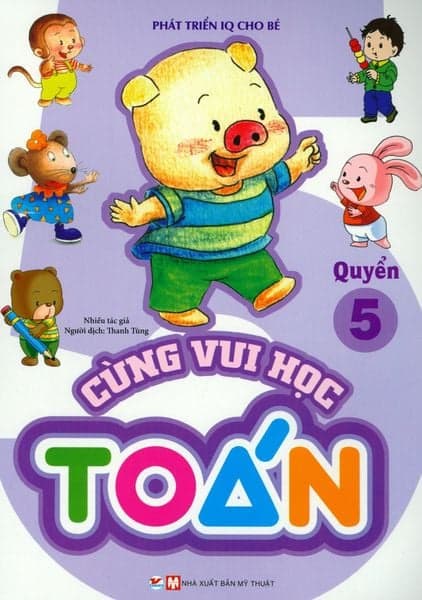 Cùng Vui Học Toán - Quyển 5 - Nhiều tác giả