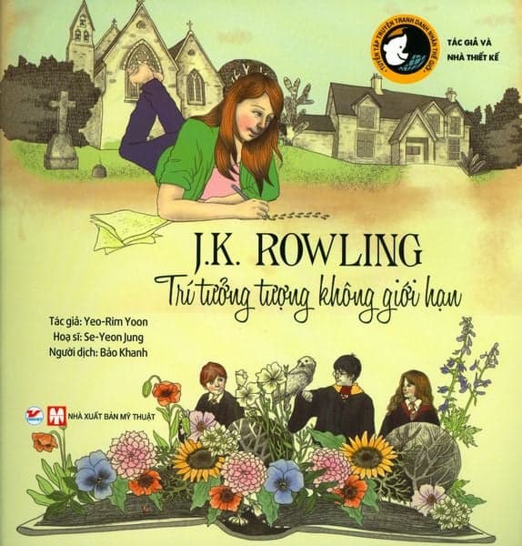 J.K. Rowling - Trí Tưởng Tượng Không Giới Hạn - Se-Yeon Jung
