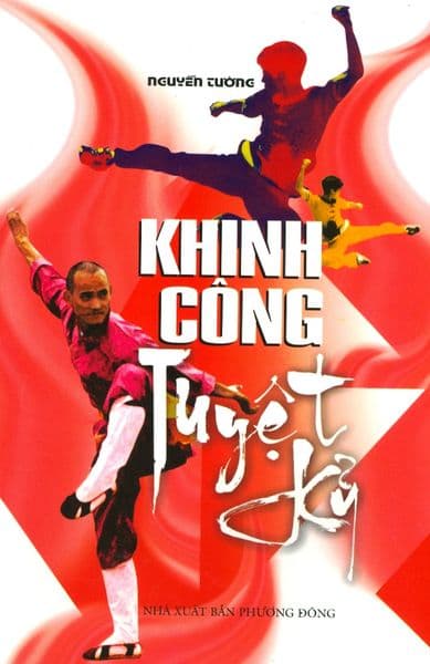 Khinh Công Tuyệt Kỷ - Nguyễn Tường