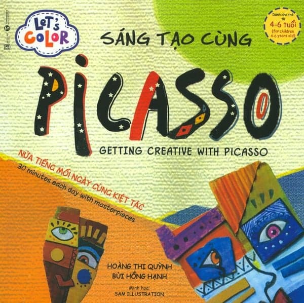 Let's Color - Sáng Tạo Cùng Picasso - Hoàng Thị Quỳnh