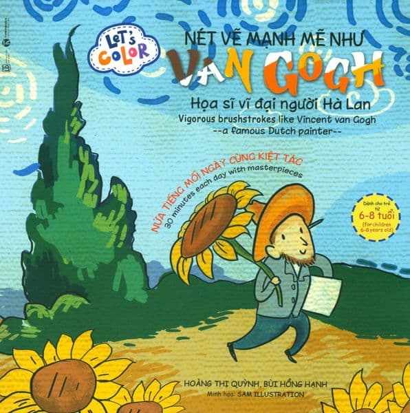 Let's Color - Nét Vẽ Mạnh Mẽ Như Van Gogh - Hoàng Thị Quỳnh