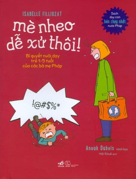 Mè Nheo Dễ Xử Thôi! - Nhã Nam