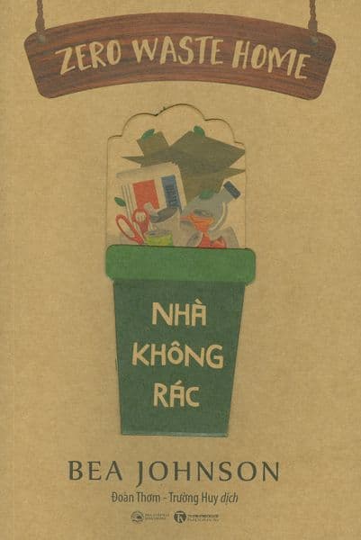 Nhà Không Rác - Bea Johnson