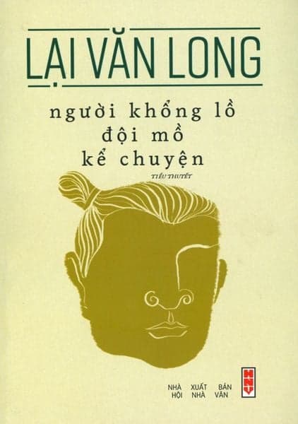 Người Khổng Lồ Đội Mồ Kể Chuyện - Lại Văn Long