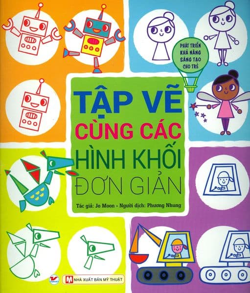 Tập Vẽ Cùng Các Hình Khối Đơn Giản - Jo Moon