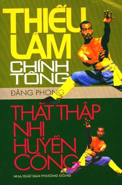 Thiếu Lâm Chính Tông - Thất Thập Nhị Huyền Công - Chì