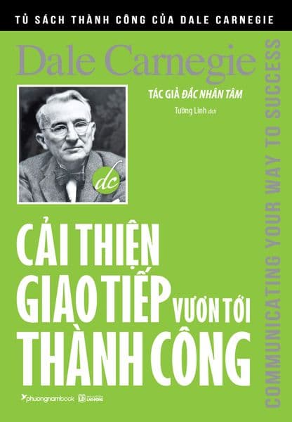 Cải Thiện Giao Tiếp Vươn Tới Thành Công - Nam Phương